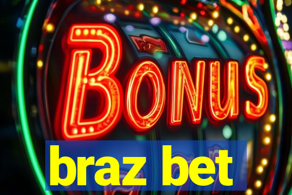 braz bet